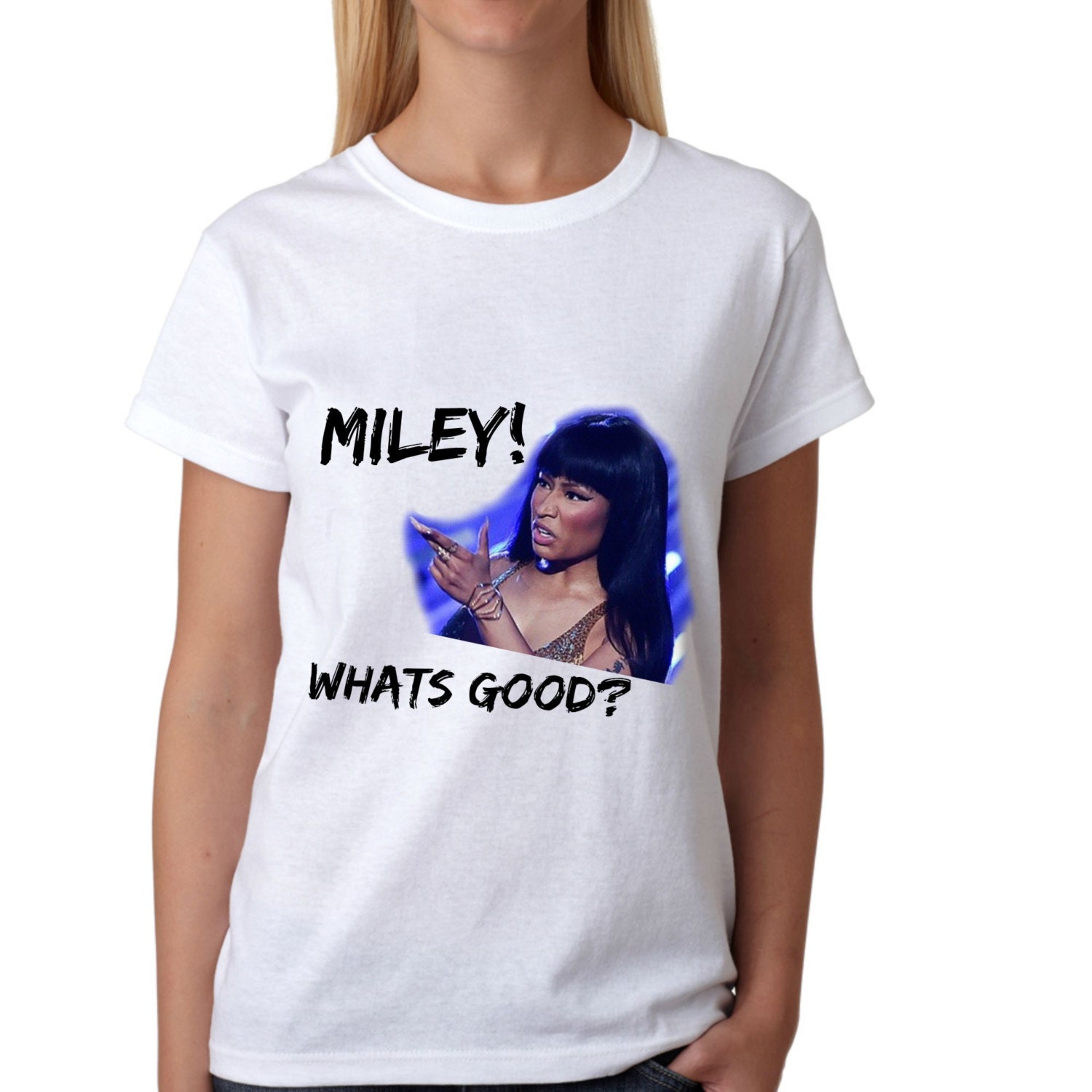 Miley whats good T-shirt with Nicki Minaj