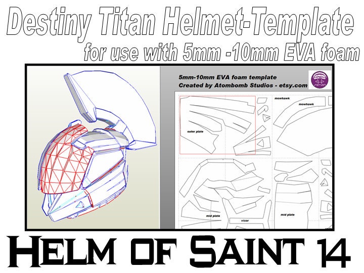 Destiny Helmet Titan. Helm of Saint 14 Template by AtombombStudios