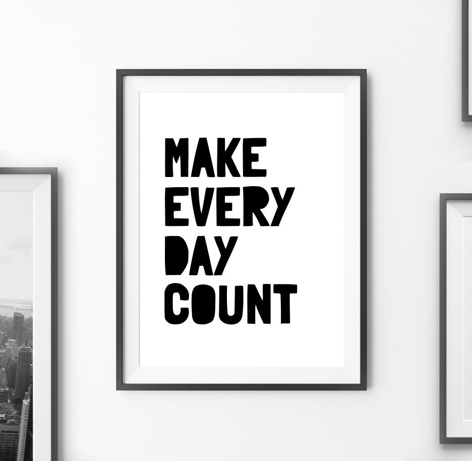 decor scandinavian art wall printable Home count every Make day Decor Poster Printable