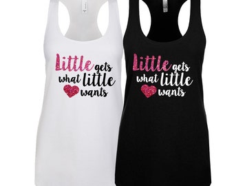 big little shirts-sorority shirts-Little gets what little wants-big little shirts-big little reveal-big little gifts-rush week-squad