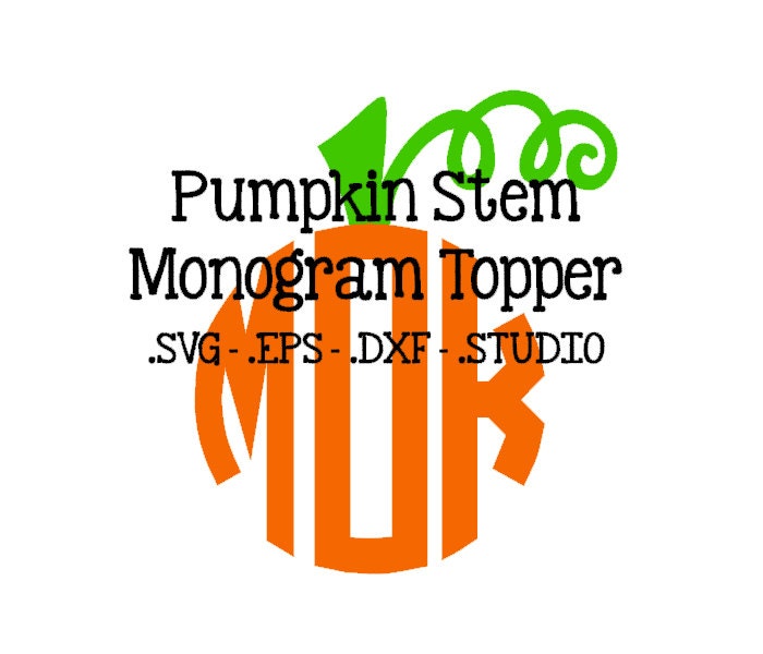Download Pumpkin Stem Monogram Topper Pumpkin Stem SVG Pumpkin Stem