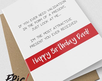 Birthday card / dad birthday card / dad / comedy / humorous / funny / a5 / white / card / novelty / epic card company / VALIDATION