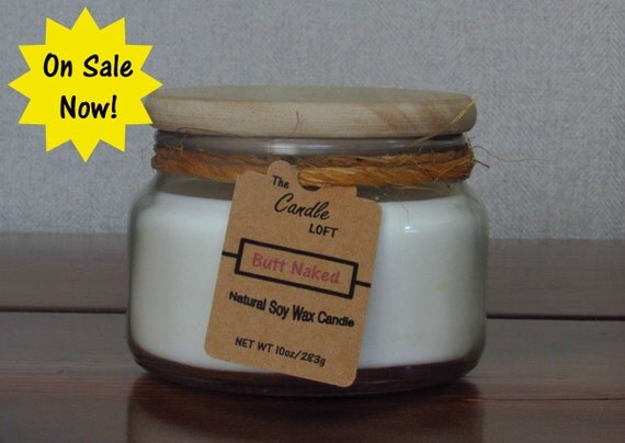 Butt Naked Soy Wax Candle 10 Oz ON SALE