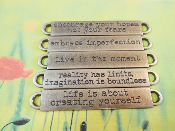 1 silver bar connector. Inspirational quotes. Motivational