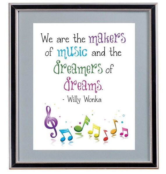 We are the Makers of Music and the Dreamers of Dreams Willy We are the Makers of Music and the Dreamers of Dreams Willy