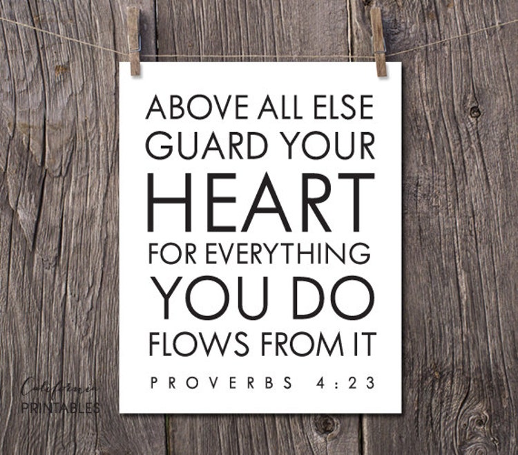 Christian PRINTABLE ART Guard Your Heart Proverbs by CAprintables