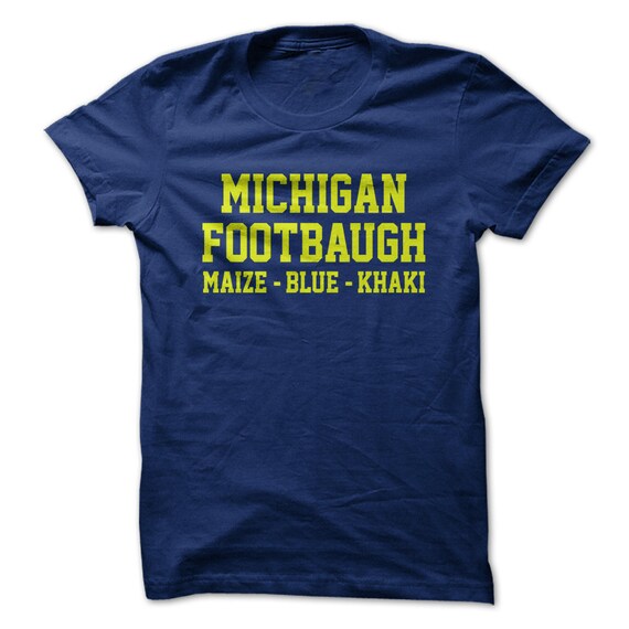Michigan Footbaugh T-Shirt Maize Blue Khaki Go by BeardRules