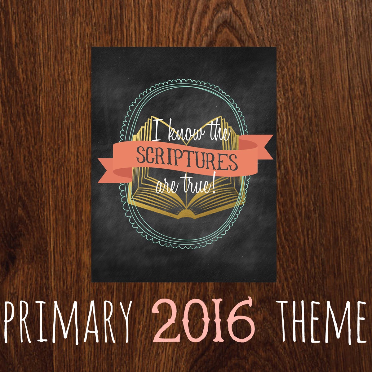 lds-2016-primary-theme-16x20-printable