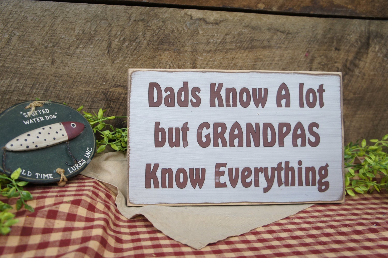 dads know a lot but grandpa knows everything