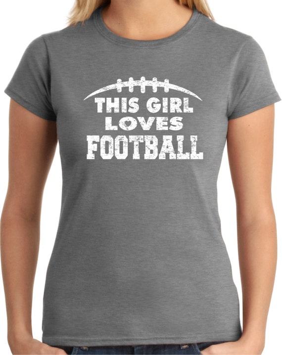 Items similar to This Girl Loves Football , Football Shirt, For Her ...