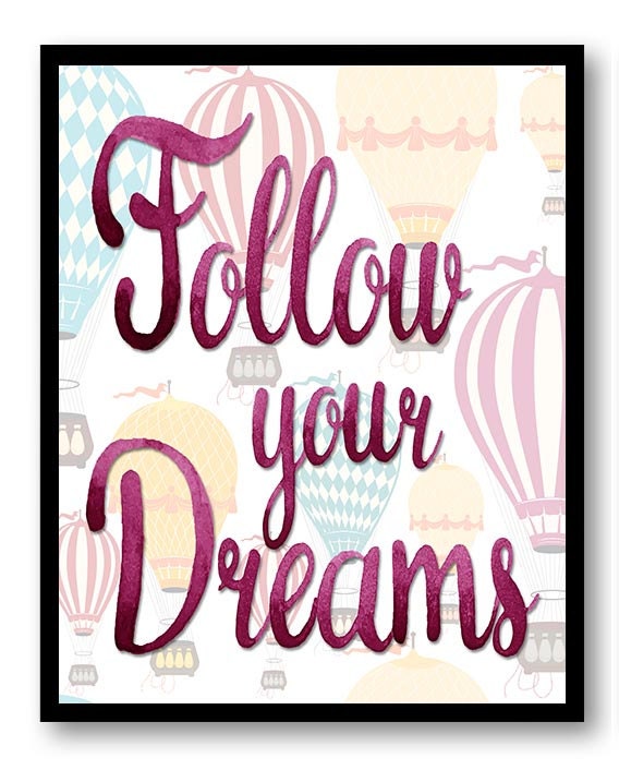 Pink Watercolor Follow Your Dreams Nursery Art Nursery Print Hot Air Balloons Yellow Blue Pink Child