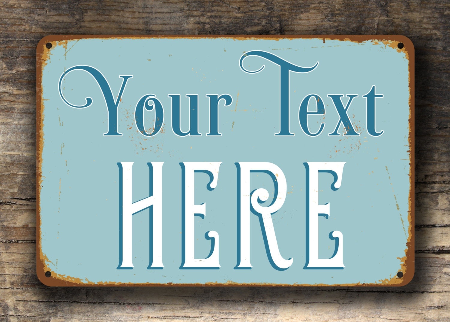 Customizable sign custom sign any text create your own