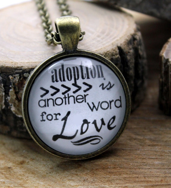 Pendant necklace Adoption is another word for love Vintage