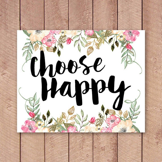 Choose Happy Printable Art Print 11x14 by PaperCanoePrintables Choose Happy Printable Art Print 11x14 by PaperCanoePrintables