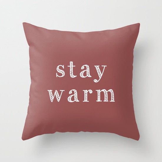 Stay Warm Pillow Cover Fall Pillow Cover Winter Pillow