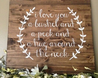 I Love You a Bushel and a Peck Sign, Wood Nursery Decor, Lullaby Sign, Baby Pallet, Custom Pallet Art, Wood Sign, Reclaimed Wood Sign