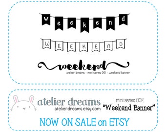 ADM-010 WEEKEND BANNER - Mini - Planner Stamps (Photopolymer Clear Stamps) Erin Condren InkWell Press weekend stamp