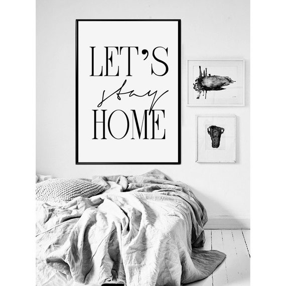Let's stay home Printable Bedroom Poster Scandinavian