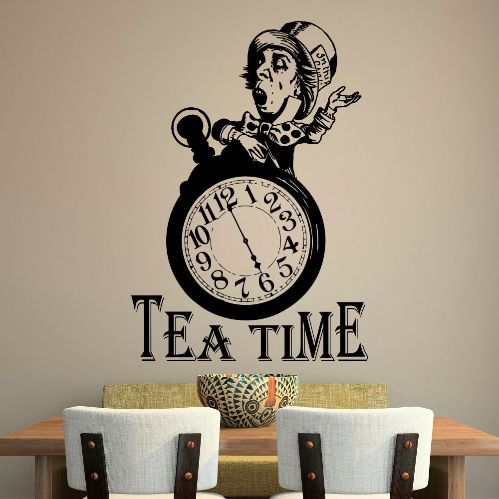 Alice In Wonderland Wall  Decal  Quote  Tea Time  Quotes  Wall 