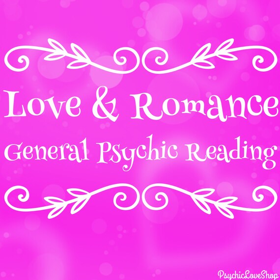 Love And Romance General Psychic Reading Love By Psychicloveshop 8508