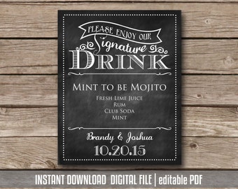 Signature Drink Sign Printable Wedding Cocktail Sign Bridal Shower Drink Chalkboard Wedding Reception Sign Instant Download editable PDF