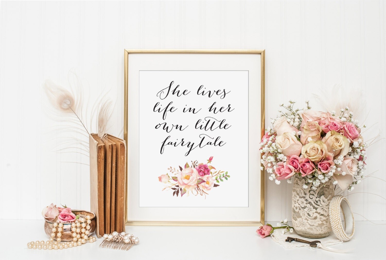 She Lives Life In Her Own Little Fairytale Printable INSTANT