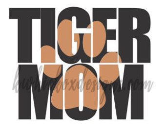 Tiger Mom KnockoutFont SVG DXF SCAL Silhouette Cricut Graphtec Cutting File