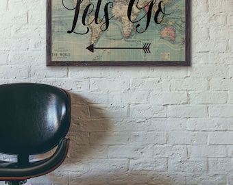 Lets Go Poster, Travel Poster Vintage, World Map Poster, Travel Quote, Motivational Wall, World Map Poster, Inspirational Quote, Wanderlust