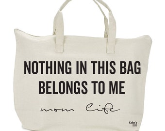 Nothing in this BAG belongs to ME Large Canvas Tote bag