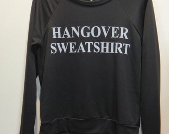 hangover sweatshirt