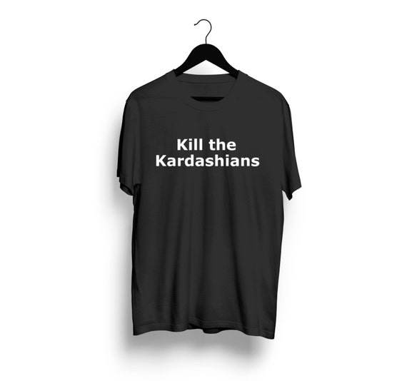 kill the kardashians shirt