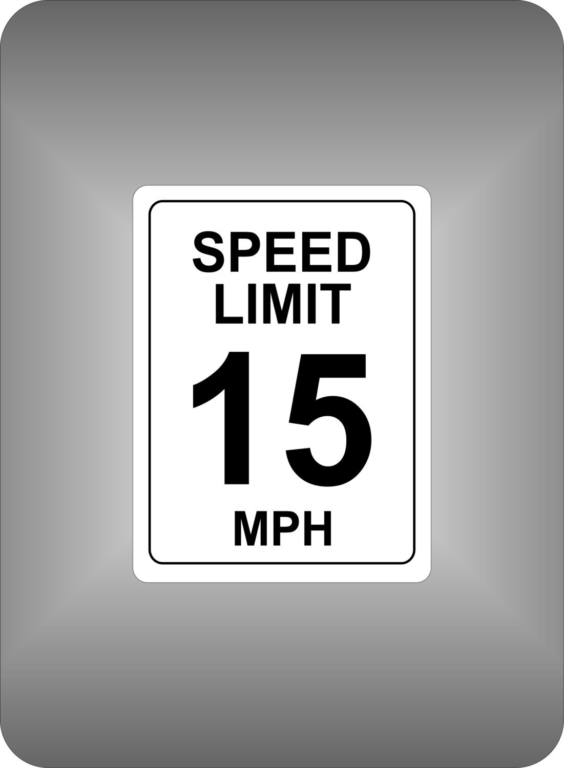 9 x 12 Metal Speed Limit Sign 15 MPH by ShilohSigns on Etsy