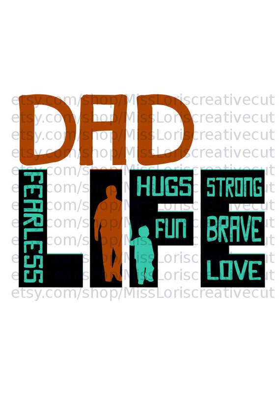 Download Dad Life love blessing hugs SVG Cut file Cricut explore