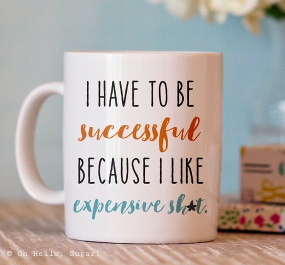 Funny expensive quote mug