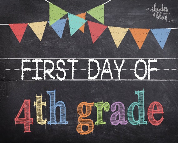first-day-of-4th-grade-printable