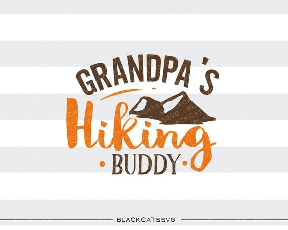 Download Grandpa's hiking buddy SVG file Cutting File by BlackCatsSVG