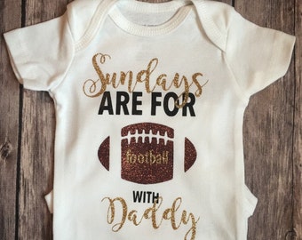 Sundays are for football with daddy, bodysuit, football outfit, baby shower gift, football Sunday, personalized bodysuit, football spirit
