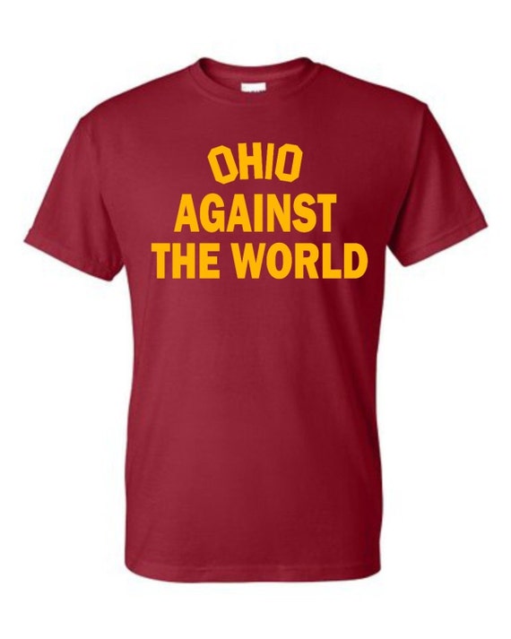 ohio state against the world shirt