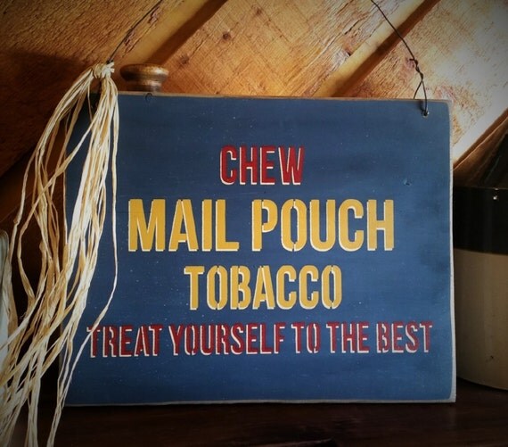 Items similar to Primitive Mail Pouch Tobacco Sign on Etsy