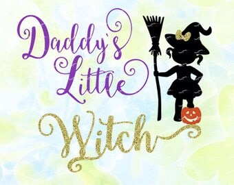 Little Daddys Witch svg, dxf, eps, studio v3, jpg, png, file for Silhouette Cameo, Curio, cut file for cutting machines, instant download