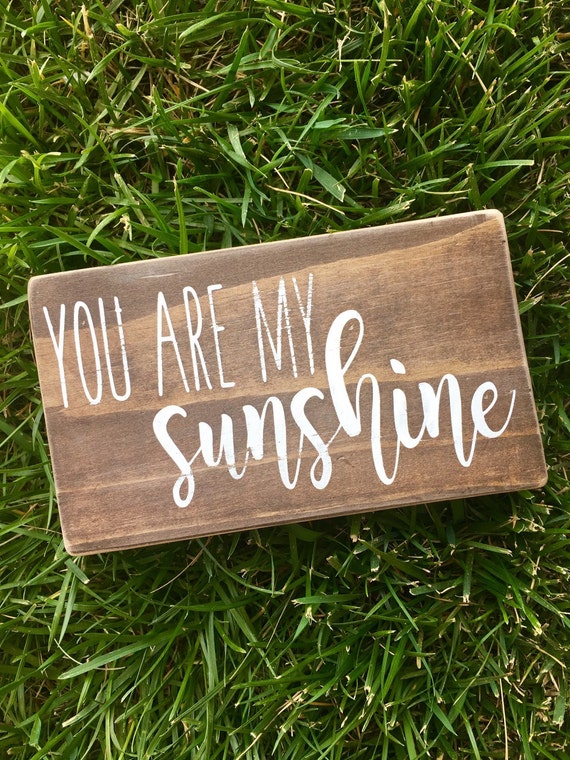 You are my sunshine wood decorsign by Blessedcreate6 on Etsy