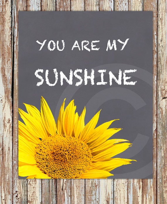 Items similar to You are my sunshine print, sunshine print ...