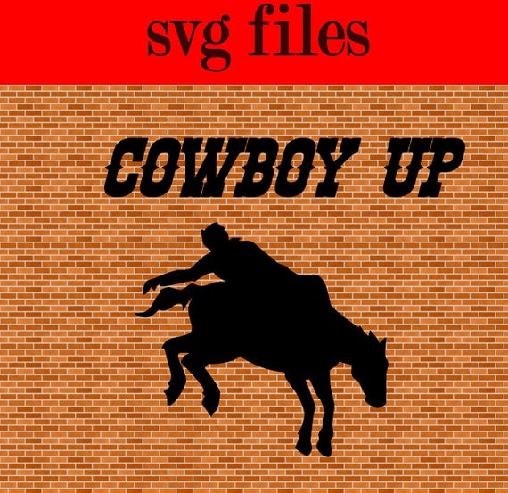 Download Cowboy Up Svg Western SVG Rodeo SVG File Instant Download