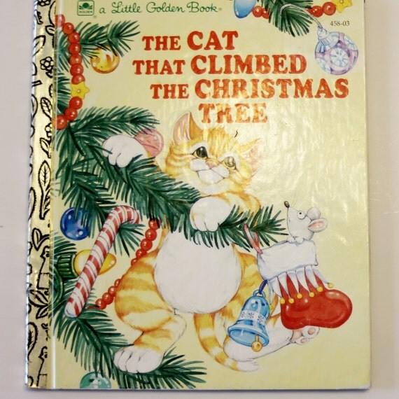 A Little Golden Book The Cat That Climbed by