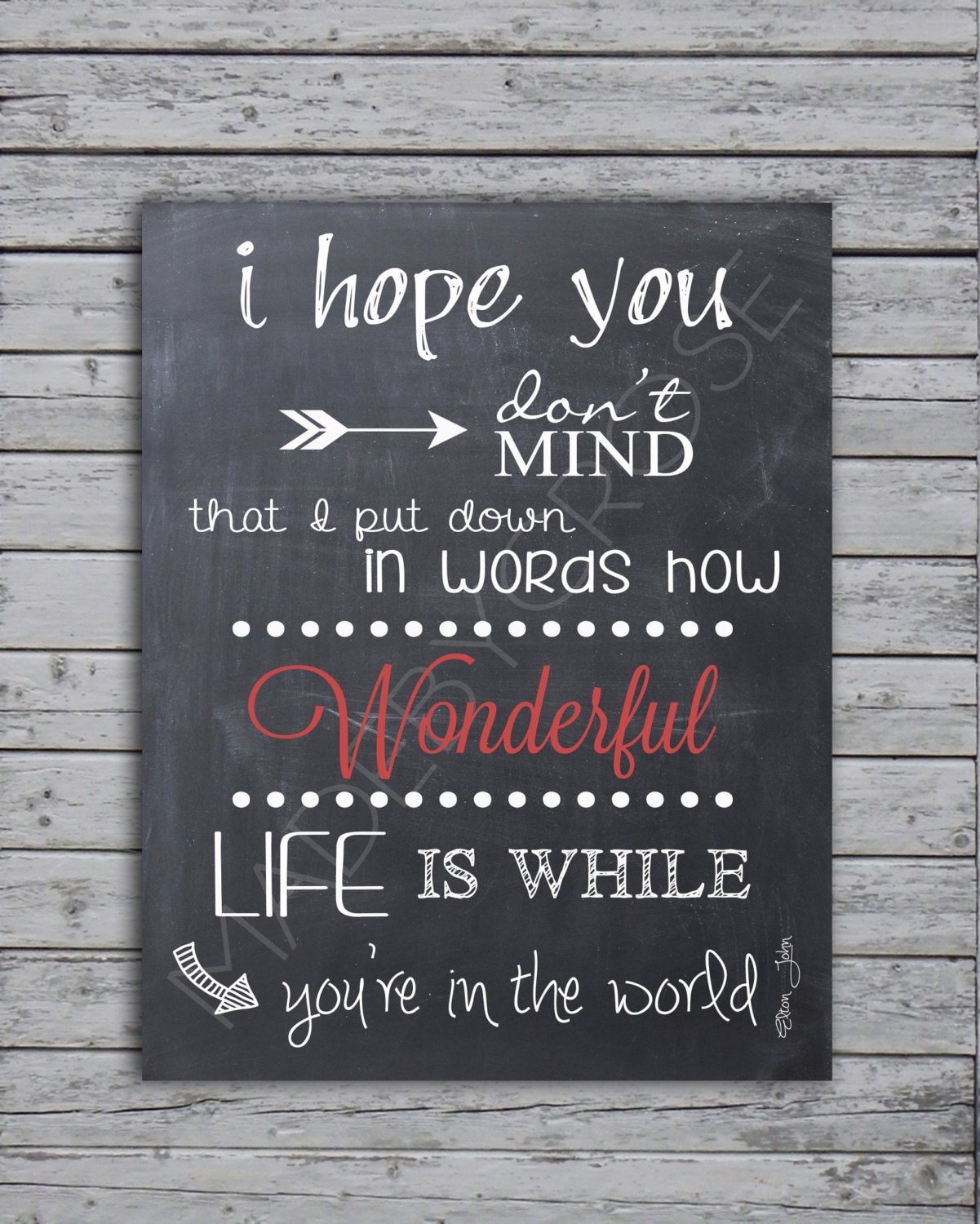 Elton John Lyrics I hope you don't mind Chalkboard