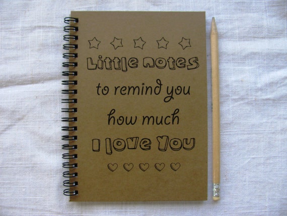 little notes to remind you how much I love you by JournalingJane