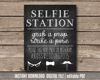 Selfie Station Photo Booth Chalkboard Sign Printable Grab a Prop Strike a Pose Instagram hashtag Wedding Sign Instant Download Edit PDF