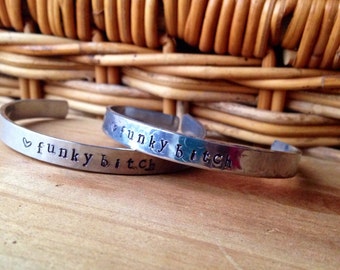 Funky Bitch stamped cuff bracelet, Phish lyric cuff,silver bracelet, aluminum bracelet, hypoallergenic bracelet, adjustable cuff bracelet