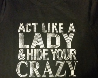 Download Hide Your Crazy & Act Like A Lady .SVG File