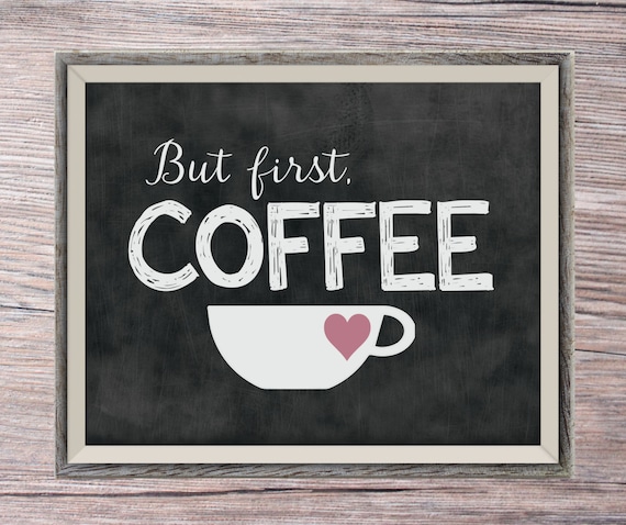 But First Coffee Printable Instant Download Chalkboard